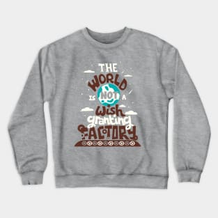 Wish Granting Factory Crewneck Sweatshirt